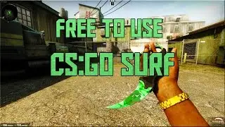 Free To Use CS:GO Surfing Gameplay