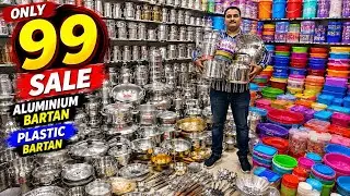 🔥 365 DAY OFFER 😱 ONLY ₹99 SALE | Aluminium Bartan & Plastic Bartan | Har Din Sasta Bazaar 🔥
