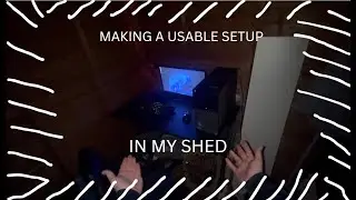 I made a gaming setup in my shed.