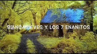 Blancanieves y los Siete Enanitos