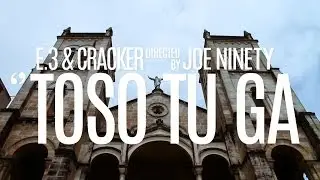 E.3 & CRACKER - Toso Tu Ga