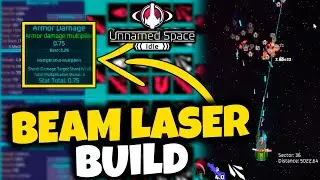 OP BEAM LASER BUILD // UNNAMED SPACE IDLE ep.12