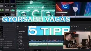 5 tipp a gyorsabb videóvágáshoz | Davinci Resolve 17