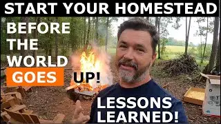 Trying to develop a Homestead? What I'd do different!