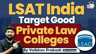 Top Private Law Colleges in India | Private Law Colleges | LSAT India | StudyIQ Law Entrance