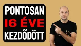 PONTOSAN 16 ÉVE KEZDŐDÖTT [Részletek]