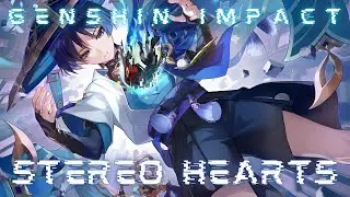 Genshin Impact: Stereo Hearts AMV/CMV