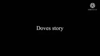 I feel kinda free-doves story