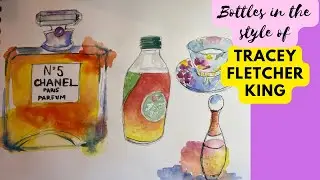 Painting Bottles in the Style of Tracey Fletcher King