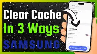 How to Clear All Cache on Samsung Galaxy Phone or Tablet 2025