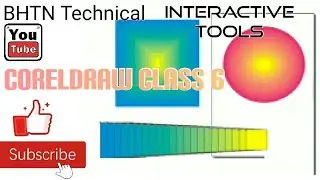 How to use  Interactive Tools ||  Coreldraw Class 6