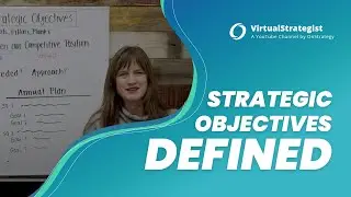 What Are Strategic Objectives? I Strategic Objectives Defined