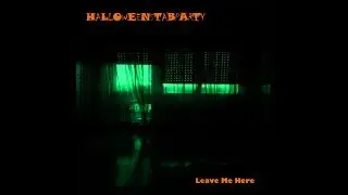 HalloweenStabParty - Leave Me Here [Full Album ]2016