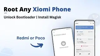 How to Root Any Xiaomi, Redmi, or Poco Phone | Unlock Bootloader, Install Magisk HyperOS Guide