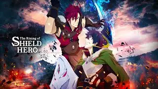 The Rising of the Shield Hero S2    TRAILER OFFICIEL