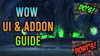 WoW UI & Addon Guide - Set Up The PERFECT UI!