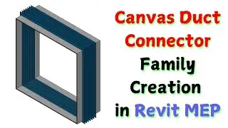 Revit HVAC | Rectangular Flexible Duct Connector Family in Revit MEP | 
