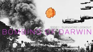 The Bombing of Darwin: A Devastating Attack on Australian Soil | Stop 1 Survivors Lookout