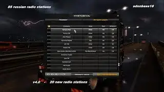Видеообзор мода 85 Russian Radio Station v4 0 для ETS2 и ATS