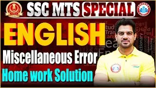 Miscellaneous Error by Sanjeev Thakur Sir | SSC MTS English Homework Solution