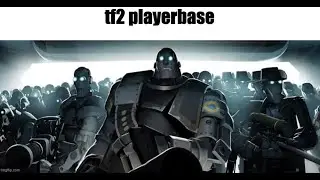 TF2 in 2023 be like