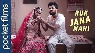 Ruk Jana Nahi | Hindi Short Movie | A wedding next door unexpectedly revives the will to live