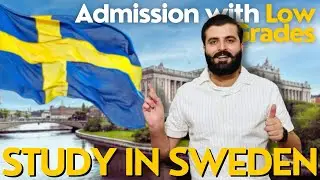 Study in Sweden with Low Grades | Study Gap accepted | Easy PR (Permanent Residency)