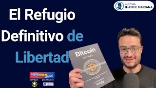 Bitcoin con rigor y Liberalismo: ¿Estamos ante el último bastión de LIBERTAD ECONÓNOMICA?
