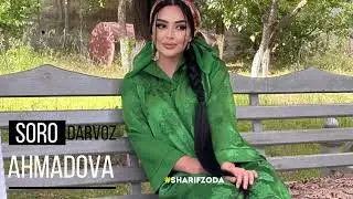 Соро Ахмадова - Мулки Дарвозам 2023