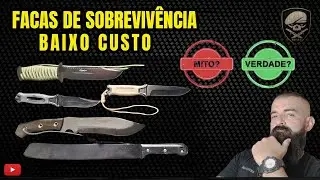 Sobrevivência com Baixo Custo: As Facas Mais Baratas !