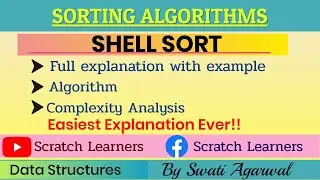 Shell Sort|Shell Sort Algorithm|Explain Shell Sort with example|Swati Agarwal