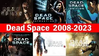 Dead Space Game Evolution (2008-2023)