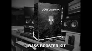 BASS BOOSTED KIT (+FLP)
