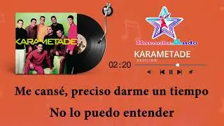 KARAOKEANDO - Karametade - Desición Karaoke