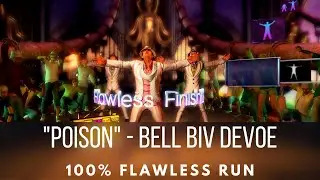 Dance Central - Poison - Bell Biv DeVoe - Flawless Run