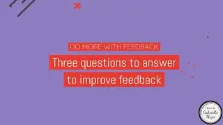 Do more with ... feedback