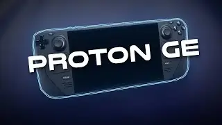 How To Install PROTON GE On Your Steam Deck