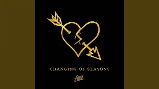 Changing of Seasons