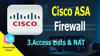 Cisco ASA Firewall | 3.Access Lists & NAT