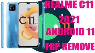 Realme C11 2021 RMX3231 Android 11 Google Account Bypass