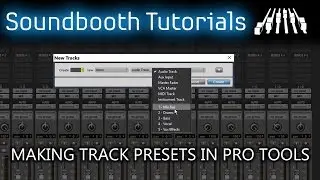 Making Track Presets in Pro Tools (Pro Tools 'Hack')