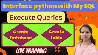 Create database , Table  | Interface Python with MySql | CBSE XII | CS | Python connectivity | Cbse