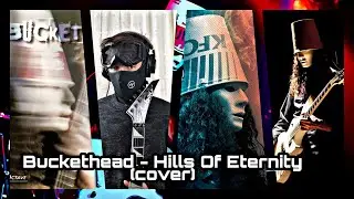 Buckethead - Hills of Eternity cover