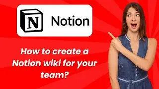 How to create a Notion wiki for your team ? - Step by Step