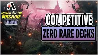 3 MORE NEW Competitive ZERO Rare Budget Decks | March of the Machine Standard | MTG Arena