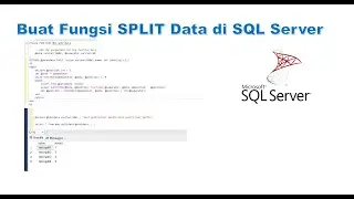 Buat Fungsi Split Data di SQL Server