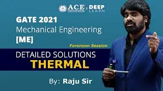 GATE 2021 MECHANICAL ENGINEERING[ME] - DETAILED SOLUTIONS FOR THERMAL | Forenoon Session