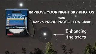 How to improve your images with KENKO PRO1D PROSOFTON Clear. Great filter for SNS photography!