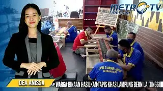 Warga Binaan Lapas Raja Basa, Hasilkan Tapis Khas Lampung Bernilai Tinggi