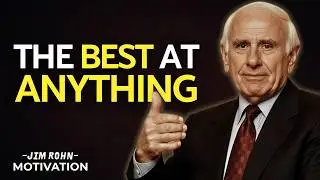 The Fast Track to Becoming the Best | Jim Rohn Motivation